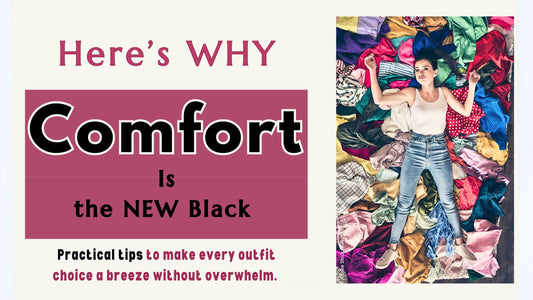 Comfort is the NEW black