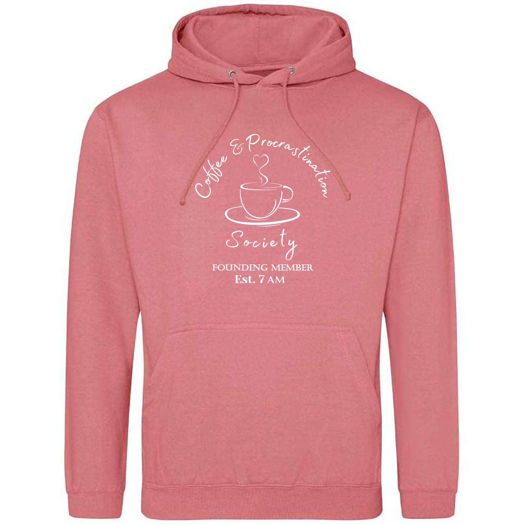 Dusty Rose Pink Coffee lover themed relaxed fit unisex hoodie. Men / Womens hoodie top with coffee mug with cup and saucer design. White outline with steam up from cup shaped into a heart. Writing above design reads Coffee & Procrastination. Below design 