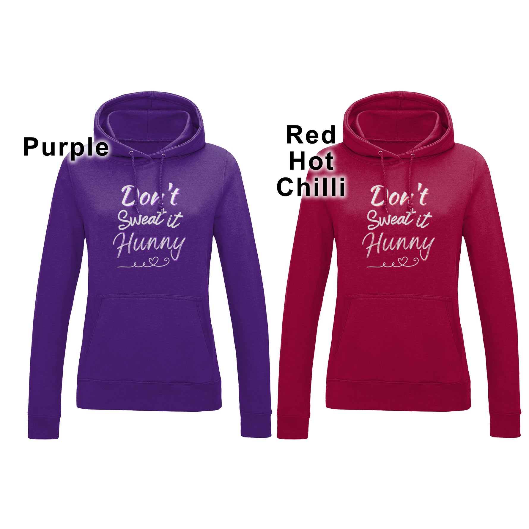 Left image purple fitted fashion womens long sleeve hoodie. Hoodie top for workout / casual wear with self empowerment slogan in white writing to front chest reads Don't Sweat It Hunny with line shaped into heart half way and up curl at one end. Right image same design but slogan hoodie is bright cholli red with navy text Hood with fabric drawstrings. 