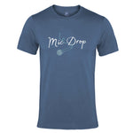 Mens mid blue graphic tshirt with white wording Mic Drop and light blue microphone outline. Rock / Hip Hop music theme unisex relaxed fit slogan band tee with crew neck and short sleeves